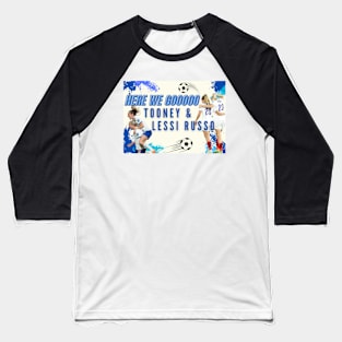 Alessia Russo here we go Baseball T-Shirt